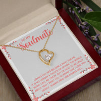 To My Soulmate - Forever Love - Gift Set - SLDDL0074 - Sunshine Letters Co