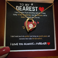 To My Dearest - Forever Love Necklace - Gift Set - SLDDL0064 - Sunshine Letters Co