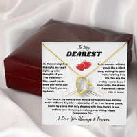 To My Dearest - Forever Love Necklace - Valentine's Day Gift Set - SLDDL0067 - Sunshine Letters Co
