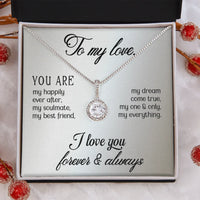 To My Love - Eternal Hope Necklace - Gift Set- SLDDL0080 - Sunshine Letters Co