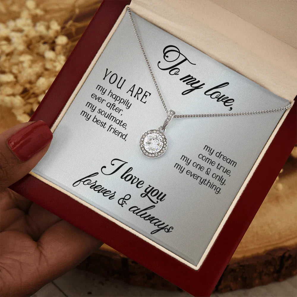 To My Love - Eternal Hope Necklace - Gift Set- SLDDL0080 - Sunshine Letters Co