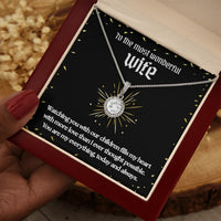 To The Most Wonderful Wife - Eternal Hope Necklace - Gift Set- SLPMAE0005 - Sunshine Letters Co
