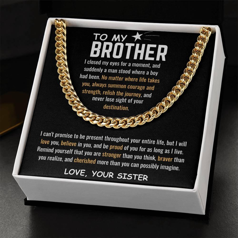To My Brother - Cuban Link Chain - Gift Set - SLDDL0040 - Sunshine Letters Co