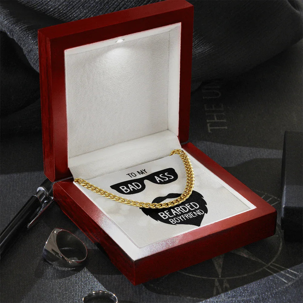 To My Badass Bearded Boyfriend - Cuban Link Chain - Gift Set - SLDDL0078 - Sunshine Letters Co