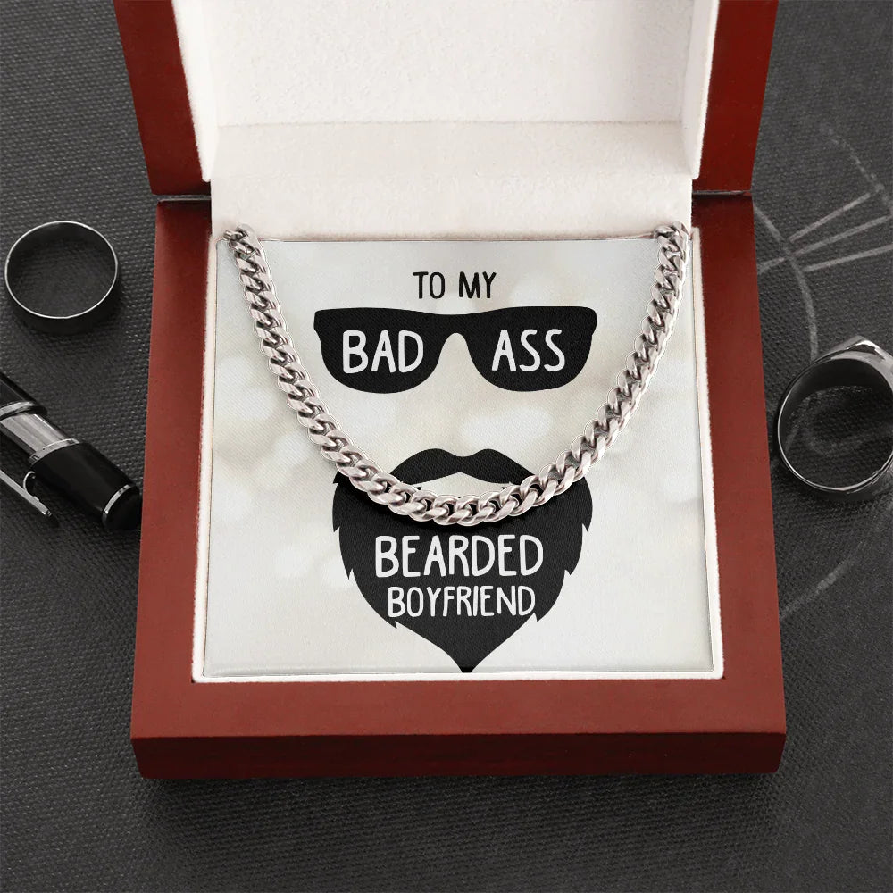 To My Badass Bearded Boyfriend - Cuban Link Chain - Gift Set - SLDDL0078 - Sunshine Letters Co