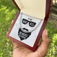 To My Badass Bearded Boyfriend - Cuban Link Chain - Gift Set - SLDDL0078 - Sunshine Letters Co