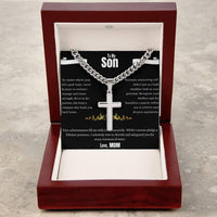 To My Son - Cuban Chain - Artisan Cross Necklace - Gift Set - SLDDL0010 - Sunshine Letters Co