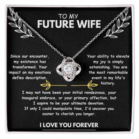 To My Future Wife - Love Knot - Gift Set - SLDDL0003 - Sunshine Letters Co