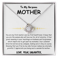 To My Gorgeous Mother - Love Knot Necklace - Mother's Day Gift Set - SLDDL0027 - Sunshine Letters Co