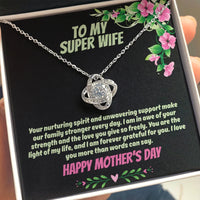 To My Super Wife - Love Knot Necklace - Gift Set - SLPMAE0004 - Sunshine Letters Co