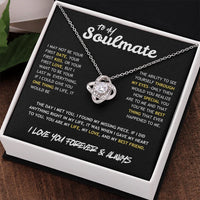 To My Soulmate - Love Knot Necklace - Gift Set - SLDDL0087 - Sunshine Letters Co