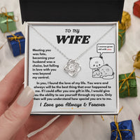 To My Wife - Love Knot Necklace - Gift Set - SLDDL0104 - Sunshine Letters Co
