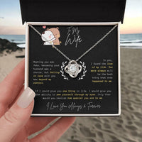 To My Wife - Love Knot Necklace - Gift Set - SLDDL0058 - Sunshine Letters Co