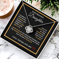 To My Beautiful Daughter - Love Knot Necklace - Gift Set - SLDDL0092 - Sunshine Letters Co