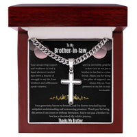 To My Brother-in-law - Artisan Cross Necklace on Cuban Chain w/ MC- Gift Set - SLDDL0041 - Sunshine Letters Co