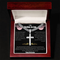 To My Brother-in-law - Artisan Cross Necklace on Cuban Chain w/ MC- Gift Set - SLDDL0041 - Sunshine Letters Co