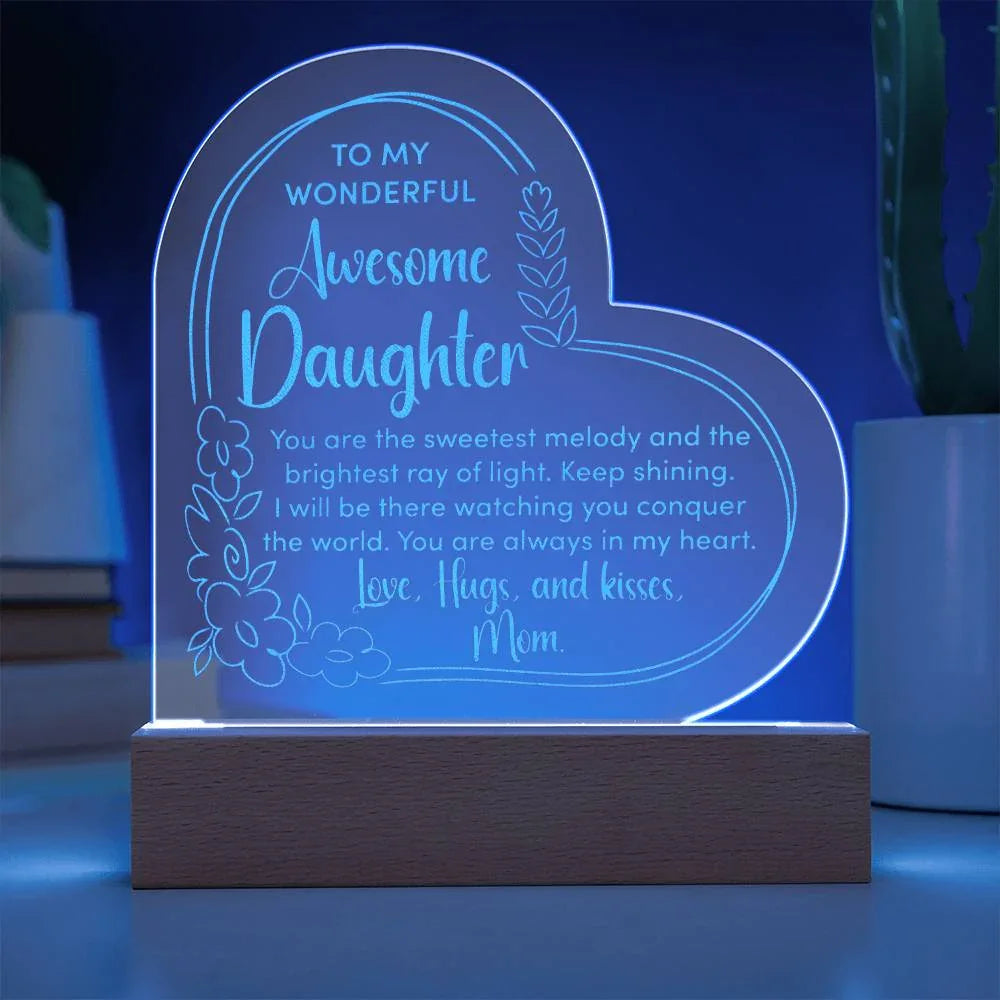 To My Wonderful Awesome Daughter - Engraved Acrylic Heart Plaque Gift Set - SLDDL0033 - Sunshine Letters Co