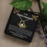 To My Bonus Daughter - Forever Love Necklace - Gift Set - SLDDL0022 - Sunshine Letters Co
