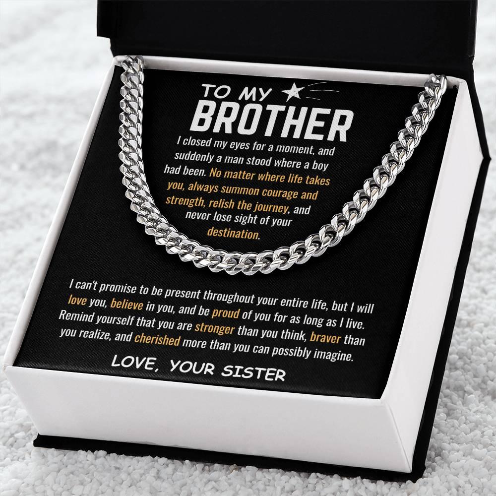 To My Brother - Cuban Link Chain - Gift Set - SLDDL0039 - Sunshine Letters Co