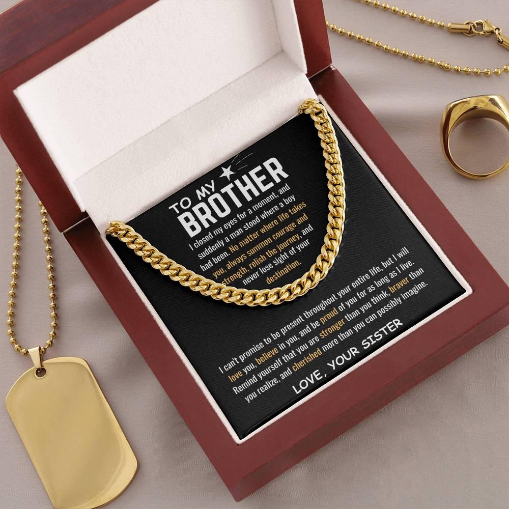 To My Brother - Cuban Link Chain - Gift Set - SLDDL0040 - Sunshine Letters Co